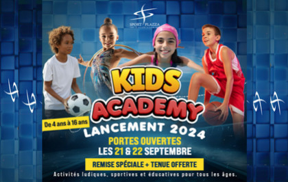 KIDS ACADEMY : Bénéficiez d'une offre spéciale pour la rentrée scolaire !